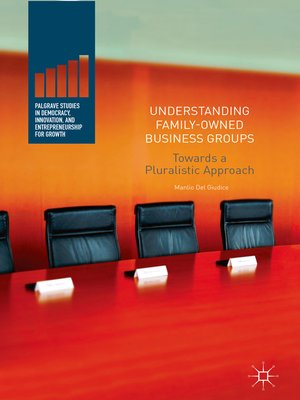 cover image of Understanding Family-Owned Business Groups